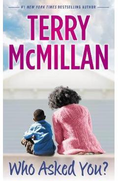 Who Asked You? - Terry Mcmillan