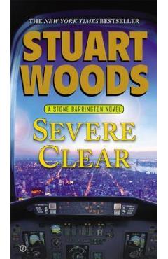 Severe Clear - Stuart Woods