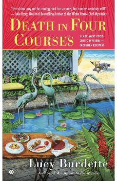 Death in Four Courses: A Key West Food Critic Mystery - Lucy Burdette