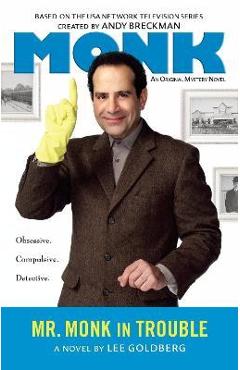 Mr. monk in trouble - lee goldberg