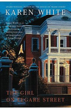 The Girl on Legare Street - Karen White