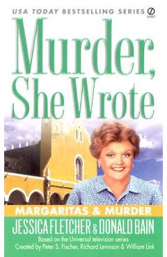 Murder, She Wrote: Margaritas & Murder - Jessica Fletcher