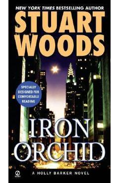 Iron Orchid - Stuart Woods
