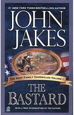 The Bastard - John Jakes
