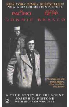 Donnie Brasco: Tie in Edition - Joseph D. Pistone