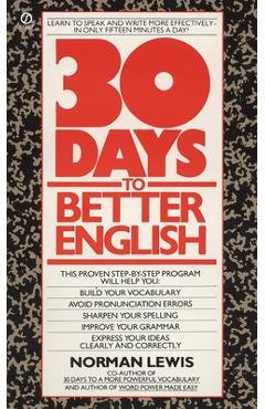 Thirty Days to Better English - Norman Lewis