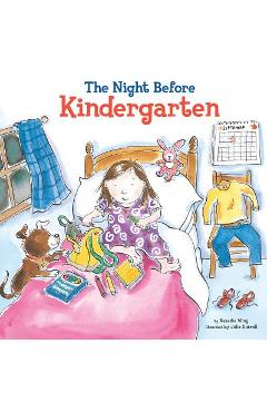 The Night Before Kindergarten - Natasha Wing