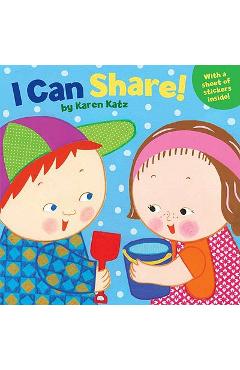 I Can Share! - Karen Katz
