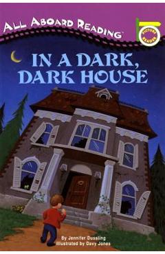 In a Dark, Dark House - Jennifer A. Dussling