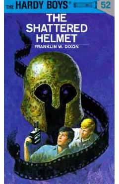 The Shattered Helmet - Franklin W. Dixon