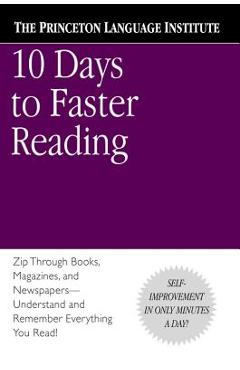 10 Days to Faster Reading - The Princeton Language Institute