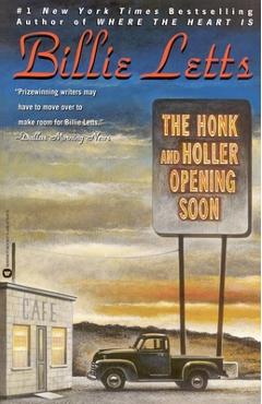 The Honk and Holler Opening Soon - Billie Letts
