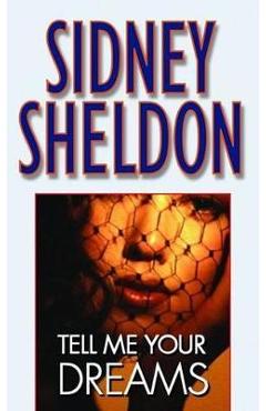 Tell me your dreams - sidney sheldon