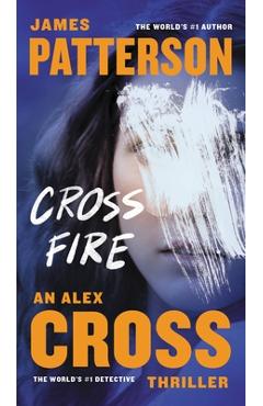 Cross Fire - James Patterson
