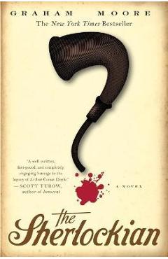 The Sherlockian - Graham Moore