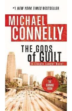The Gods of Guilt - Michael Connelly