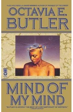 Mind of My Mind - Octavia E. Butler