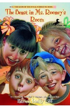 The Beast in Ms. Rooney\'s Room - Patricia Reilly Giff