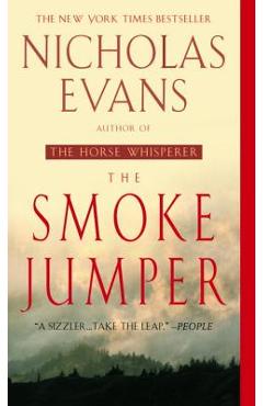 The Smoke Jumper - Nicholas Evans