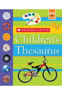 Scholastic Children's Thesaurus (Revised Edition) - John K. Bollard
