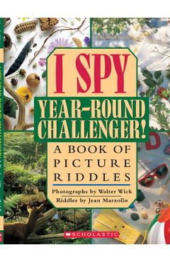 I Spy Year Round Challenger: A Book of Picture Riddles - Jean Marzollo