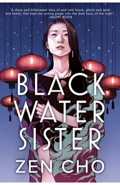 Black Water Sister - Zen Cho