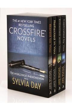 Sylvia Day Crossfire Series 4-Volume Boxed Set: Bared to You/Reflected in You/Entwined with You/Captivated by You - Sylvia Day