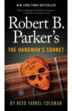 Robert B. Parker\'s the Hangman\'s Sonnet - Reed Farrel Coleman