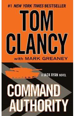 Command Authority - Tom Clancy