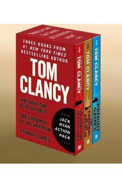 Tom Clancy\'s Jack Ryan Action Pack: The Hunt for Red October/The Cardinal of the Kremlin/Patriot Games - Tom Clancy