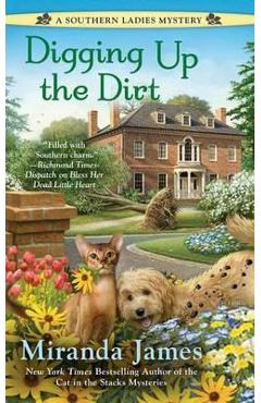 Digging Up the Dirt - Miranda James