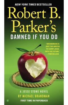 Robert B. Parker\'s Damned If You Do - Michael Brandman