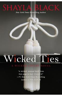 Wicked Ties - Shayla Black