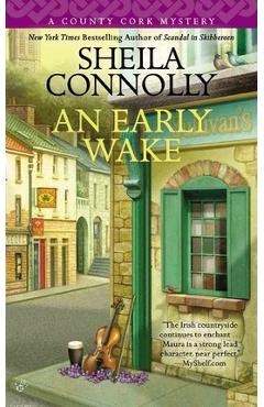 An Early Wake - Sheila Connolly