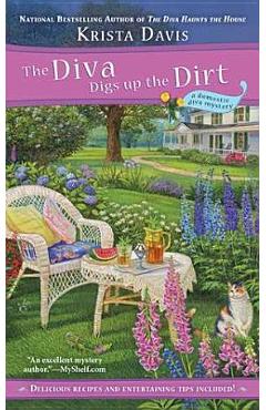 The Diva Digs Up the Dirt - Krista Davis