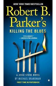 Robert B. Parker\'s Killing the Blues - Michael Brandman