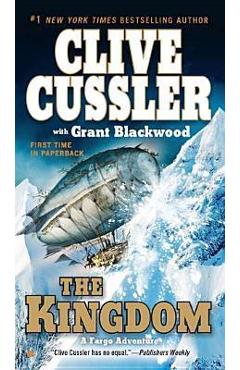 The Kingdom - Clive Cussler