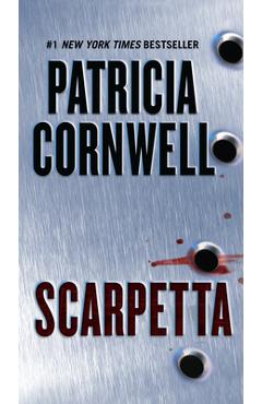Scarpetta: Scarpetta (Book 16) - Patricia Cornwell