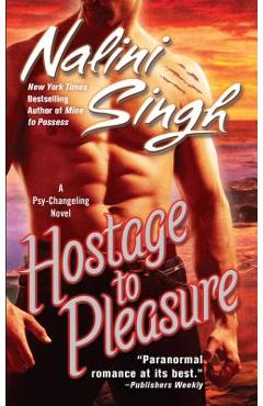 Hostage to Pleasure - Nalini Singh