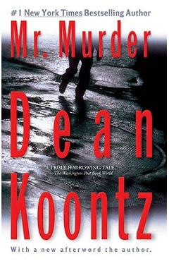 Mr. Murder: A Thriller - Dean Koontz