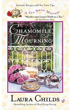 Chamomile Mourning - Laura Childs
