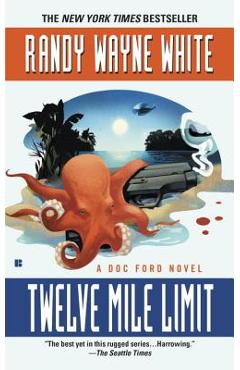 Twelve Mile Limit - Randy Wayne White