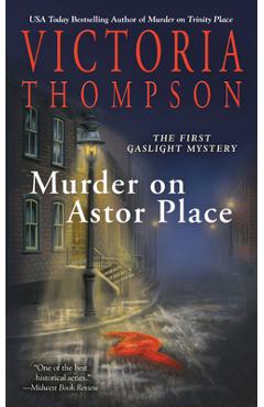 Murder on Astor Place: A Gaslight Mystery