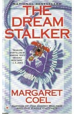 The Dream Stalker - Margaret Coel
