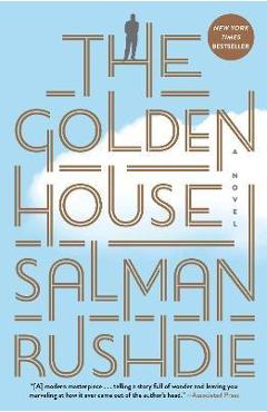 The Golden House - Salman Rushdie