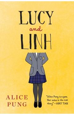 Lucy and Linh - Alice Pung