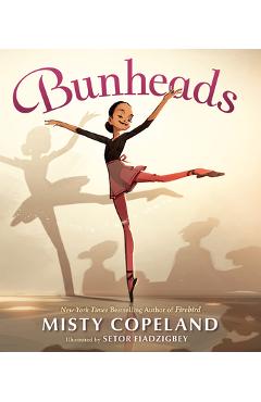 Bunheads - Misty Copeland