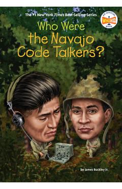 Who Were the Navajo Code Talkers? - James Buckley