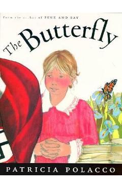The butterfly - patricia polacco
