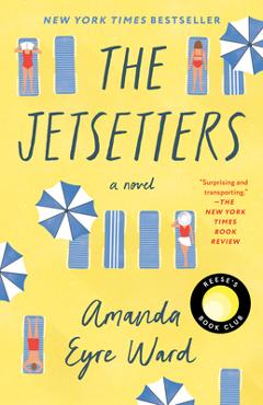 The Jetsetters - Amanda Eyre Ward